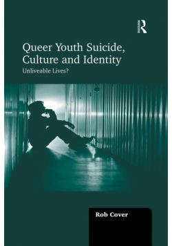 Queer Youth Suicide, Culture and Identity