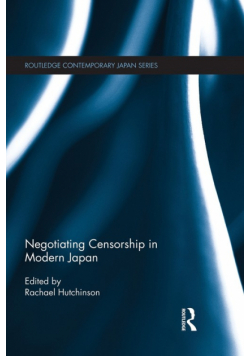 Negotiating Censorship in Modern Japan