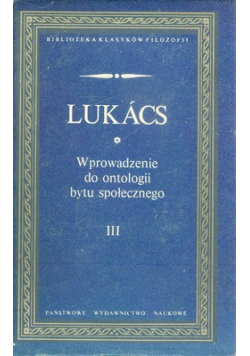 Wprowadzenie do ontologii bytu społecznego tom 3