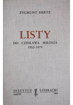 Listy do Czesława Miłosza 1952 1979