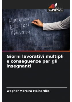 Giorni lavorativi multipli e conseguenze per gli insegnanti