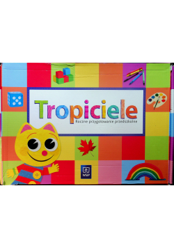 Tropiciele roczne przygotowania przedszkolne