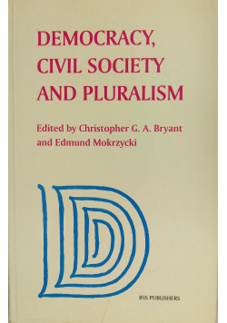 Democracy civil society and pluralism