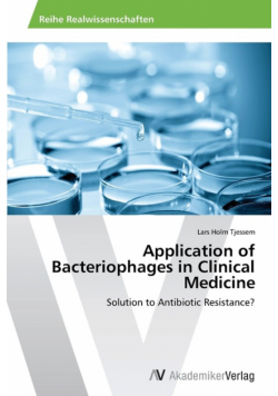 Application of Bacteriophages in Clinical Medicine