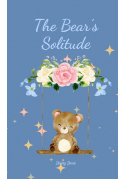 The Bear's Solitude