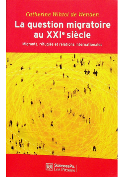 La question migratoire au XXIe siècle