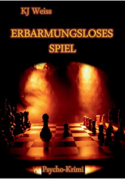 Erbarmungsloses Spiel