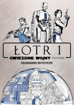 Kolorowanki artystyczne Star Wars Łotr 1 Historie
