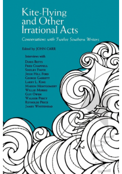 Kite-Flying and Other Irrational Acts