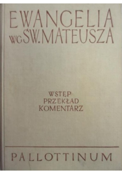 Ewangelia wg Św Mateusza Tom III - 1