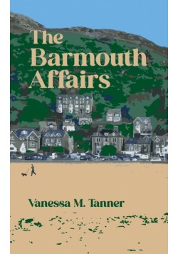 The Barmouth Affairs