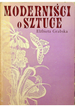 Moderniści o sztuce