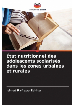 État nutritionnel des adolescents scolarisés dans les zones urbaines et rurales