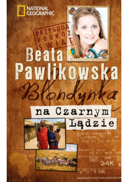 Pawlikowska Beata - Blondynka na Czarnym Lądzie