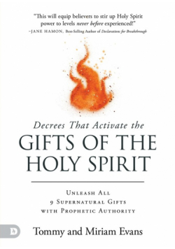 Decrees That Activate the Gifts of the Holy Spirit