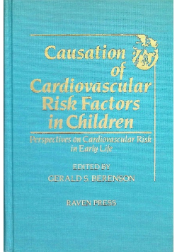 Causation of Cardiovascular Risk Factors in Children