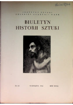 Biuletyn historii sztuki XXVIII Nr 3 i 4 / 66