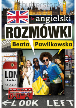 Pawlikowska Beata - Rozmówki Angielski