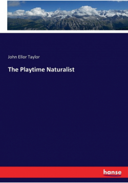 The Playtime Naturalist