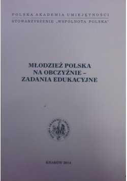 Młodzież Polska Na Obczyźnie-zadania edukacyjne