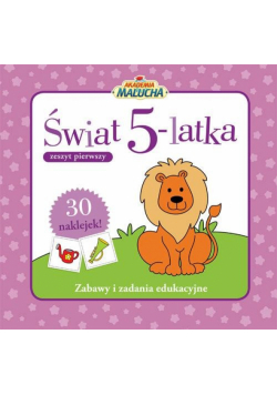 Świat pięciolatka