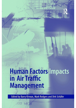 Human Factors Impacts in Air Traffic Management