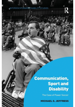 Communication, Sport and Disability