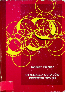 Utylizacja odpadów przemysłowych