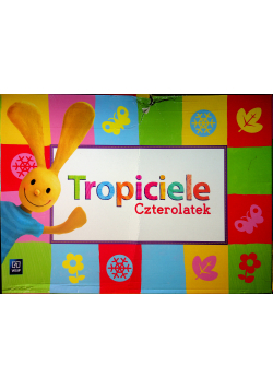 Tropiciele Czterolatek