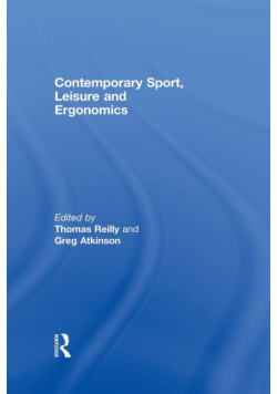 Contemporary Sport, Leisure and Ergonomics