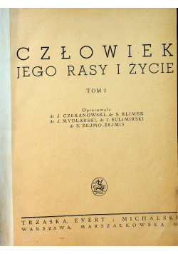 Człowiek jego rasy i życie Tom I 1938 r