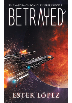 Betrayed