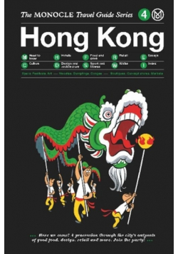 Hong Kong The Monocle Travel Guide Series