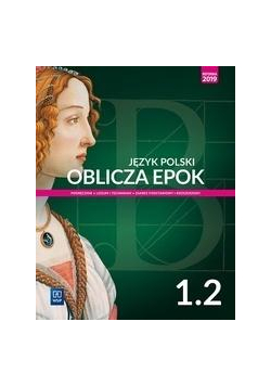 J.polski LO Oblicza epok 1/2 w.2019 WSiP