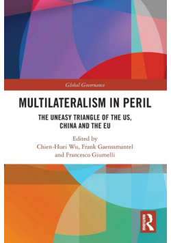 Multilateralism in Peril