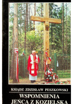 Wspomnienia jeńca z kozielska