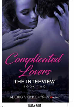 Complicated Lovers - The Interview (Book 2)