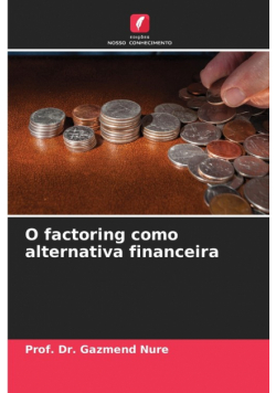 O factoring como alternativa financeira