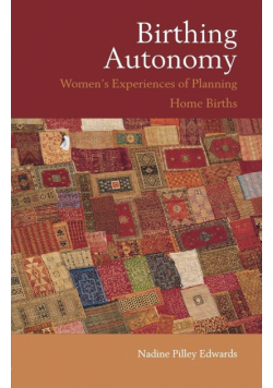 Birthing Autonomy