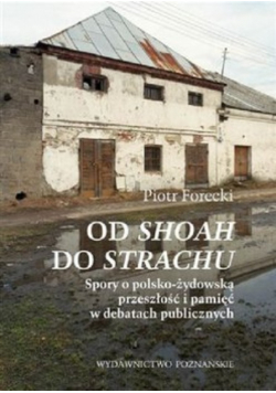 Od shoah do strachu
