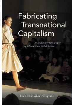 Fabricating Transnational Capitalism