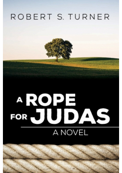 A Rope for Judas