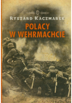 Polacy w Wehrmachcie