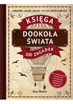 Dookoła świata Księga 200 zagadek