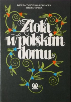Zioła w polskim domu