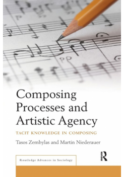 Composing Processes and Artistic Agency