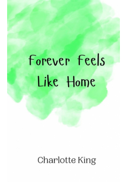 Forever Feels Like Home