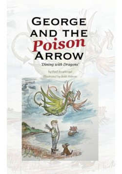 George and the Poison Arrow