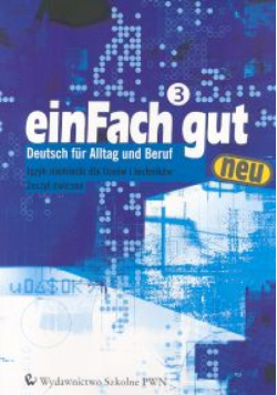 ein Fach gut neu 3 Zeszyt ćwiczeń