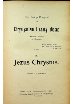 Chrystyanizm i czasy obecne 1911 r